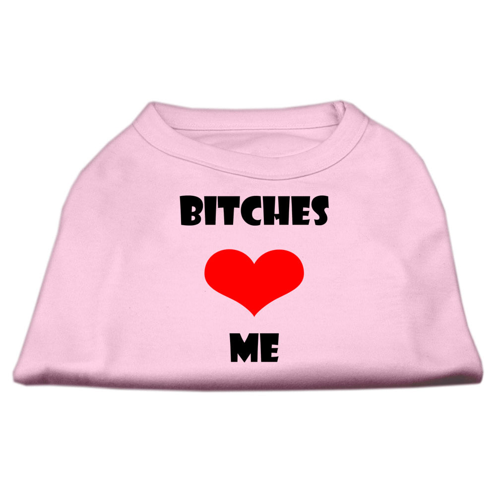 Bitches Love Me Screen Print Shirts for Dogs